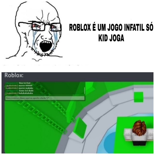 Escola: Ala o cara joga Roblox Eu: Com orgulho Edit by: UmCopoVerde -  iFunny Brazil