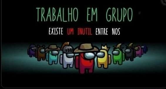 Trabalho em grupo na escola 😂 - MEMES EM IMAGENS 