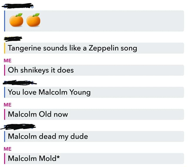 Tangerine sounds like a Zeppelin song iFunny Brazil