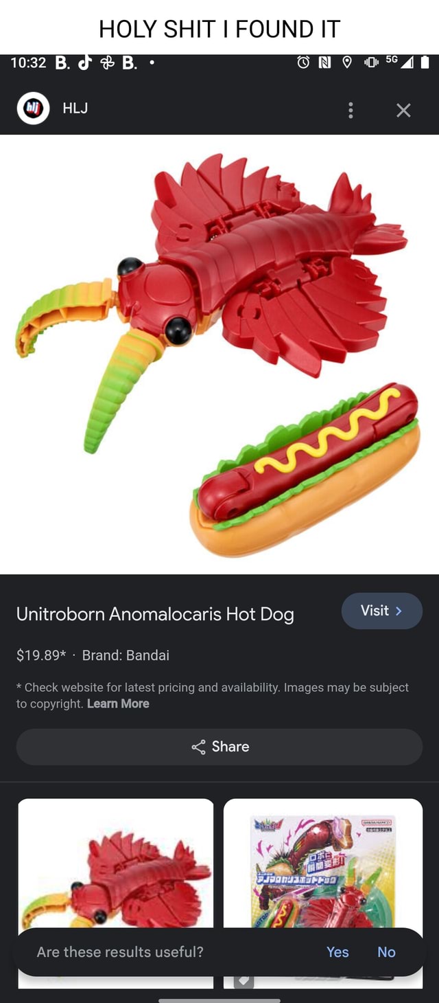 HOLY SHIT I FOUND IT B. B. HLJ ONO Unitroborn Anomalocaris Hot Dog ...