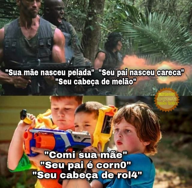 Quem é calvo é sua mãe p0rra (Meme) 