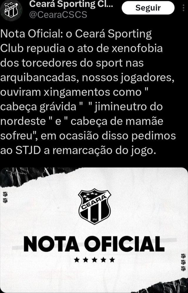 Ceara Sporting Cl... Nota Oficial: O Ceará Sporting Club Repudia O Ato ...