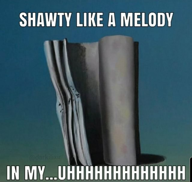 Shawty Like A Melody Shawty Squilliam GIF - Shawty Like A Melody