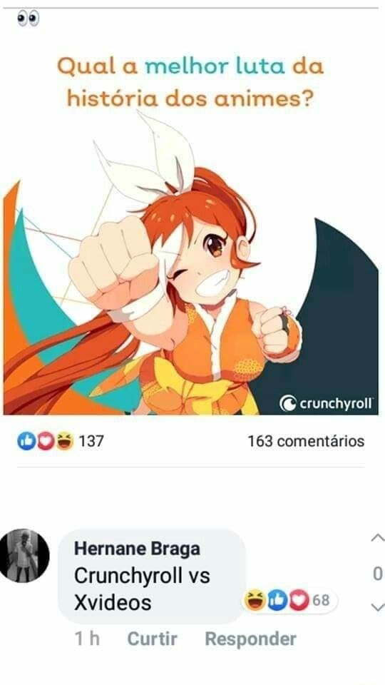 Crunchyroll derruba site de animes Brasileiro upa os anime no xvideo  Chunchyroll: - iFunny Brazil