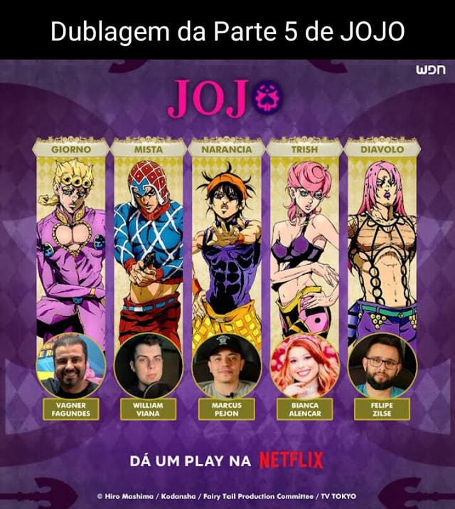 CADÊ A DUBLAGEM DA PARTE 5 DE JOJO NA NETFLIX?