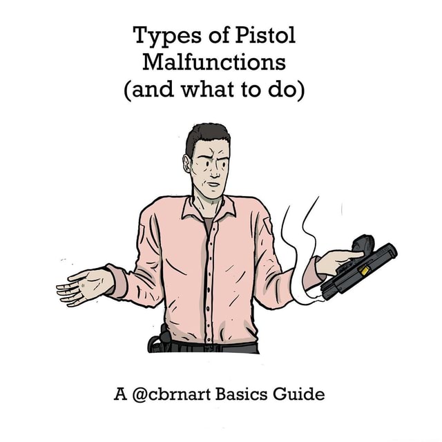 types-of-pistol-malfunctions-and-what-to-do-a-cbrnart-basics-guide