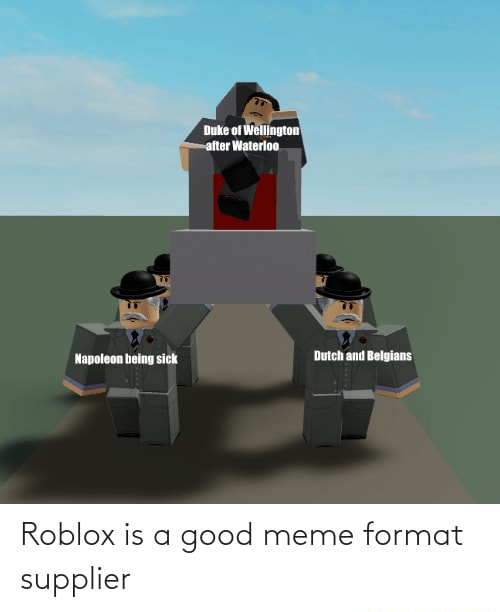 napoleon] meme animations - Roblox