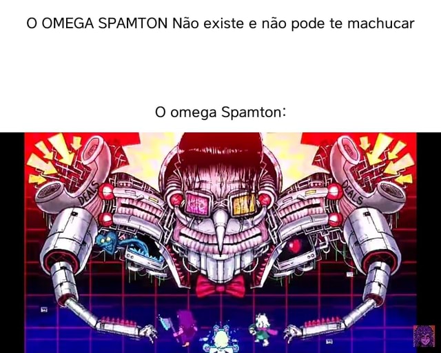 O OMEGA SPAMTON N o existe e n o pode te machucar O omega Spamton