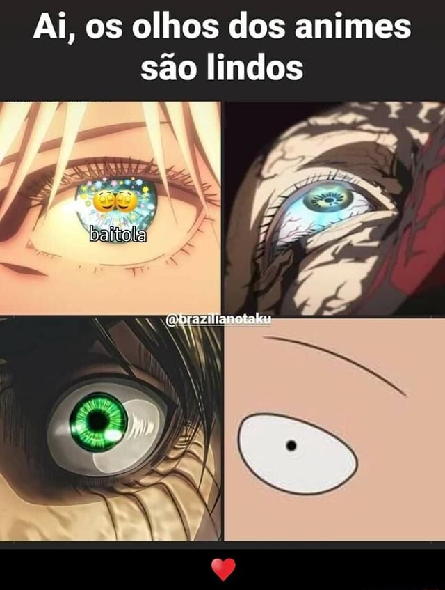 Airic Anime Eyes Anime Eyes in the Today - iFunny Brazil