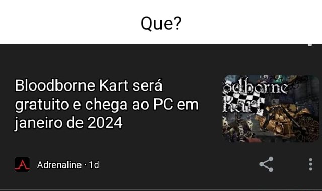 Bloodborne Kart será gratuito e chega ao PC em janeiro de 2024