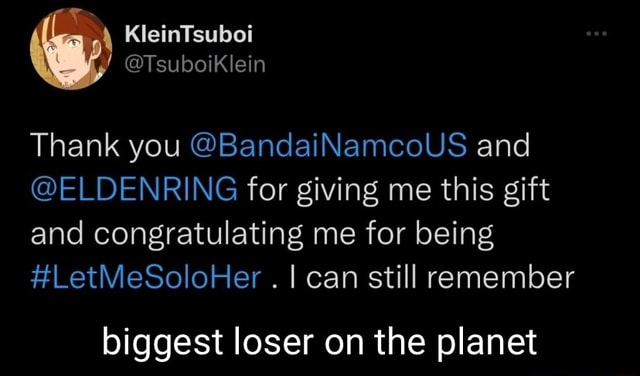 KleinTsuboi @TsuboiKlein Thank you @BandaiNamcoUS and @ELDENRING for giving  me this gift and congratulating me for