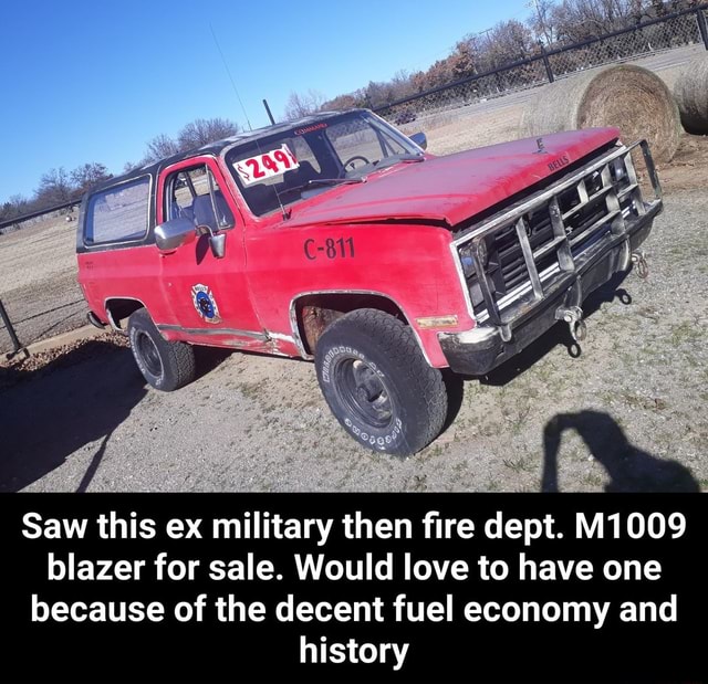 Saw this ex military then ﬁre dept. M1009 blazer for sale. Would love ...