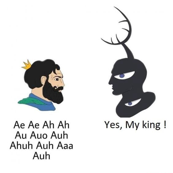 Ae Ae Ah Ah Yes, My king ! Au Auo Auh Ahuh Auh Aaa Auh - iFunny Brazil