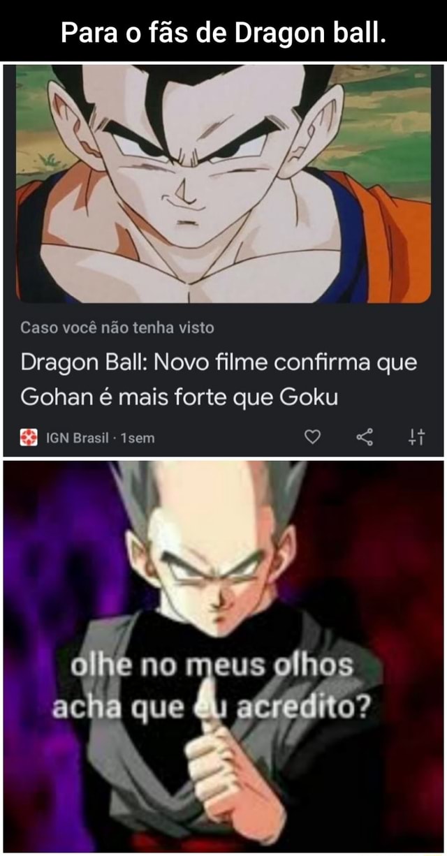 Dragon Ball confirma: Gohan é mais forte que Goku