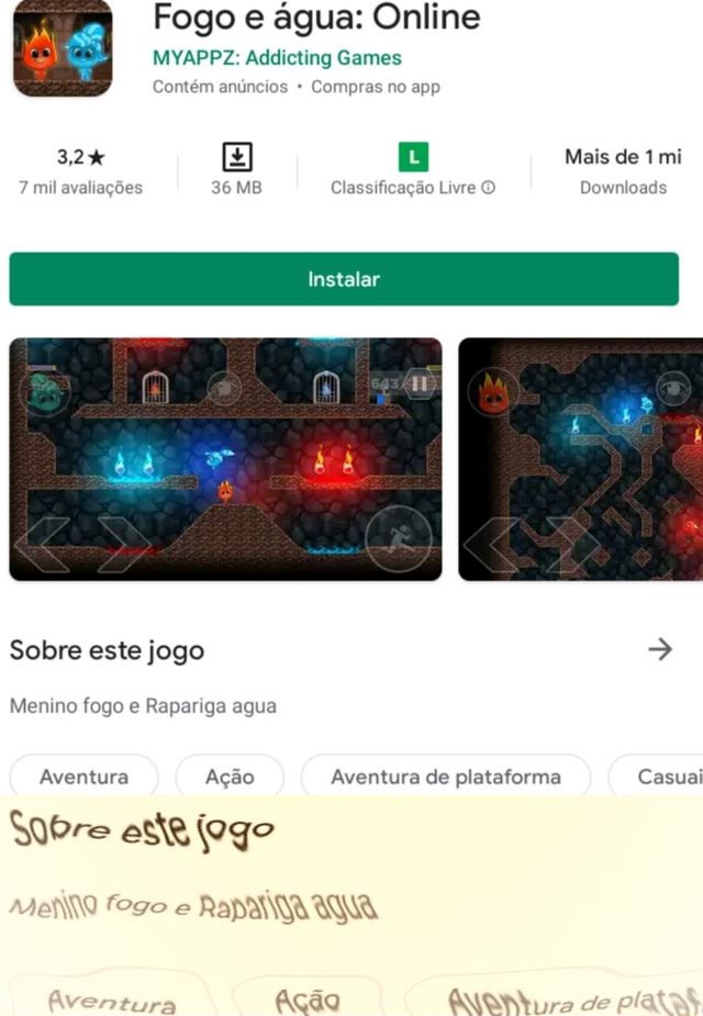 Fogo e água: Online MYAPPZ: Addicting Games Contém anúncios