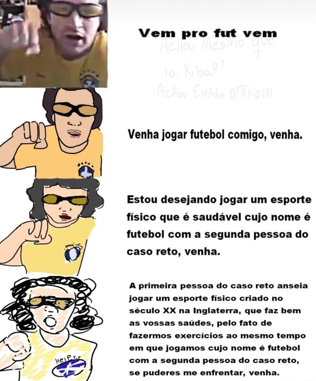 É FUTEBOL!! 