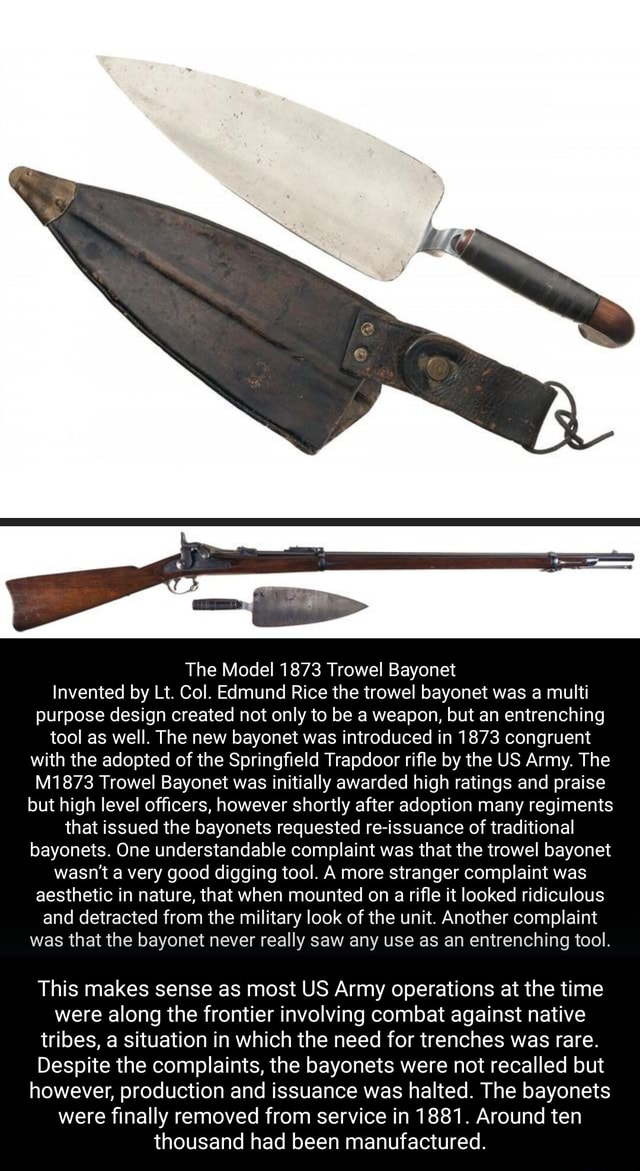 The Model 1873 Trowel Invented by Lt. Col. Edmund Rice the