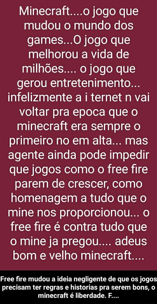 Minecraft é um jogo online para todas as idades, um jogo que não tem fim,  onde a criatividade e imaginação reinam. Marque nos comentários quem vai te  dar, By DouGShoP