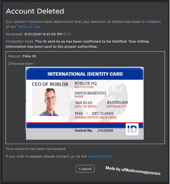 Account Deleted PM The ID sent to us has been confirmed to be falsified.  Your billing