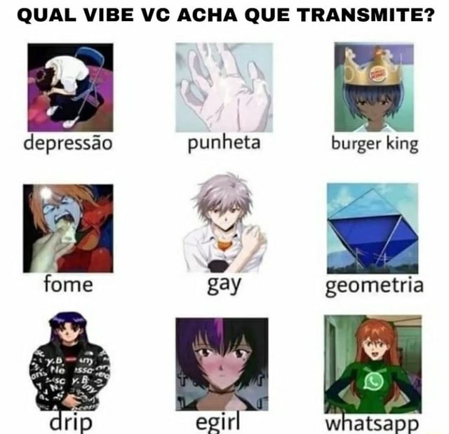 Qual vibe vc é?😋