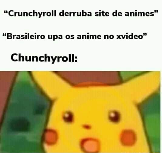 Crunchyroll derruba site de animes Brasileiro upa os anime no xvideo  Chunchyroll: - iFunny Brazil