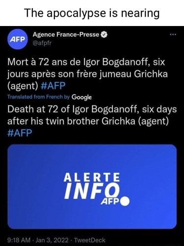 The apocalypse is nearing Agence France-Presse AFP Mort a 72 ans de ...