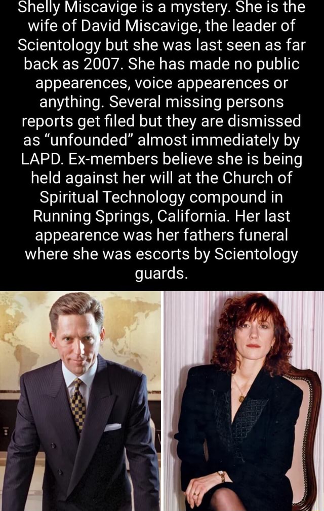 Shelly Miscavige Is A Mystery. She Is The Wife Of David Miscavige, The Leader Of Scientology But
