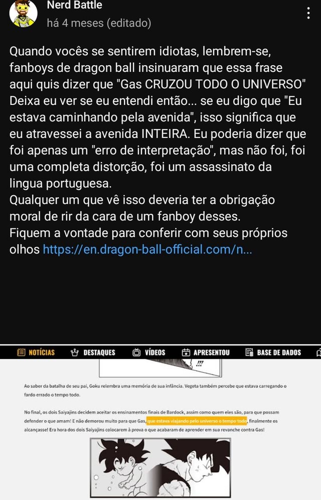 Nerd Battle há 4 meses (editado) Quando vocês se sentirem idiotas,  lembrem-se, fanboys de dragon