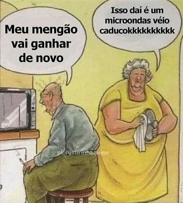 Isso Daí é Um Microondas Véio Meu Mengão Caducokkkkkkkkkk Vai Ganhar De