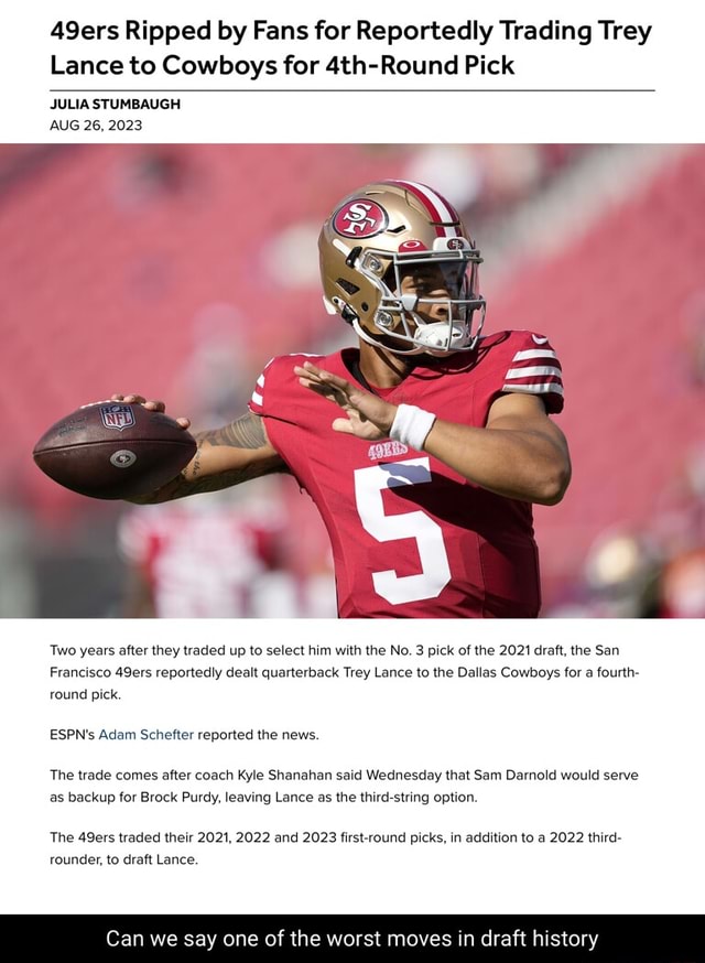 Niners deal QB Trey Lance to Cowboys for fourth-round pick - ESPN