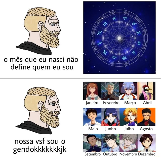 O mês que eu nasci não define que eu sou quero jogar bola de