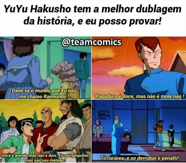 A dublagem de Yu Yu Hakusho! 