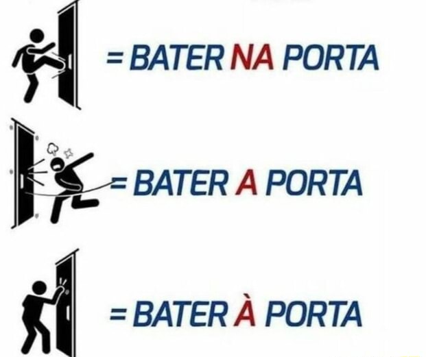 Bater Na Porta Bater A Porta Bater Porta Ifunny Brazil