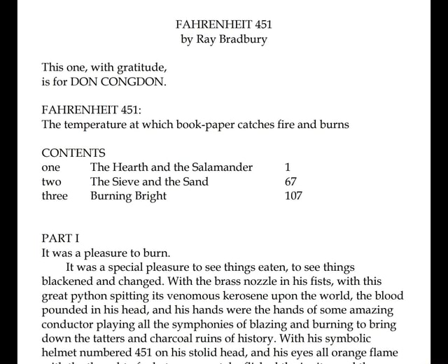 FAHRENHEIT 451 by Ray Bradbury This one, with gratitude, is for DON