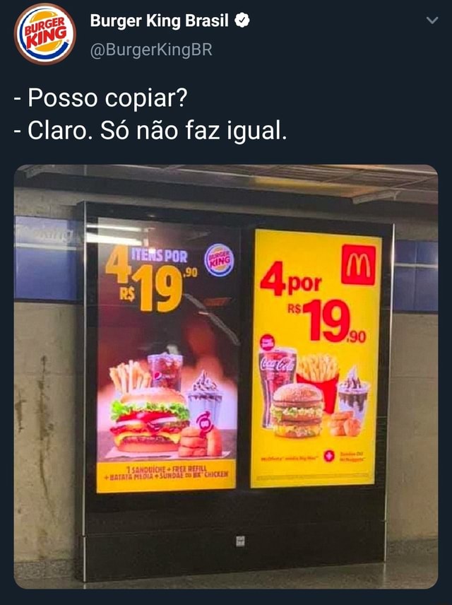 Burger King Brasil - Vi que tá circulando esse meme por aí e