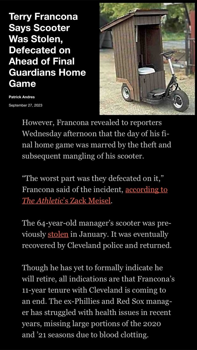 Terry Francona's Scooter Stolen, 'Defecated On' Before Home Finale