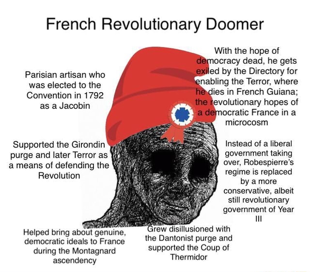 Dantonist French Revolutionary Doomer With the hope of @emocracy dead, he gets ...
