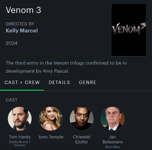 Venom 3 DIRECTED BY Kelly Marcel 2024 The third entry in the Venom