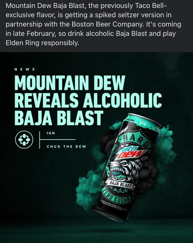 Mountain Dew Baja Blast, The Previously Taco Bell- Exclusive Flavor, Is ...