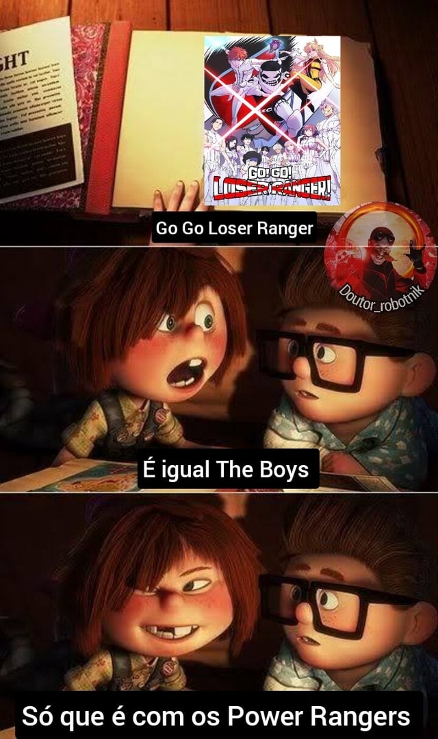 Go Go Loser Ranger E igual The Boys que com os Power Rangers - iFunny ...