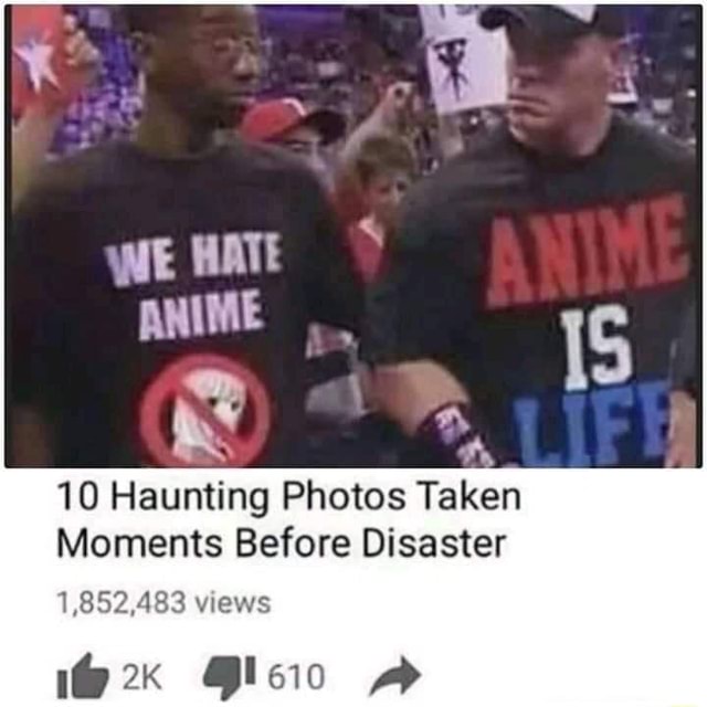 10 Haunting Photos Taken Moments Before Disaster 1,852,483 views ...