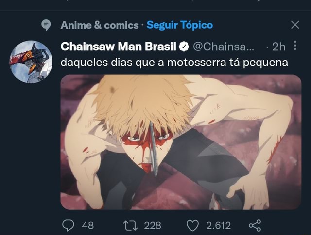 Anime & comics Seguir Tópico I Chainsaw Man Brasil OChainsa