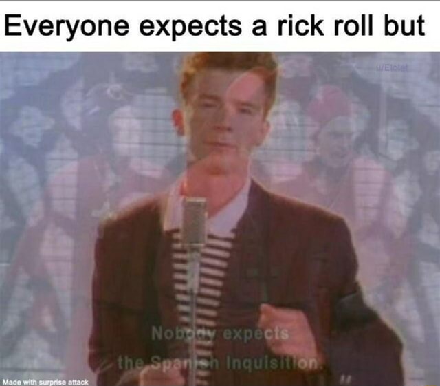 Prefer the real Rick Roll duckroll said the real Rick Roll Perfection. -  iFunny Brazil