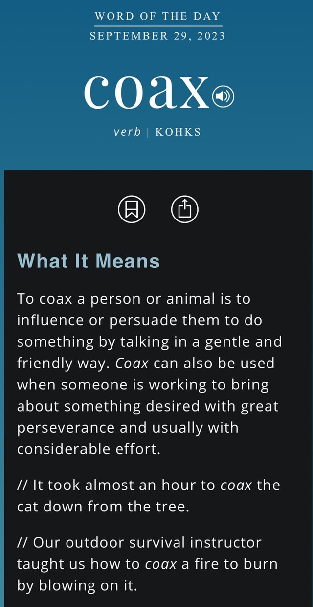 WORD OF THE DAY SEPTEMBER 29, 2023 COdXo D. verb I KOHKS What It Means