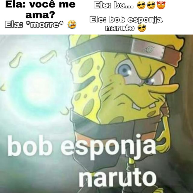 Bob esponja agiota full HD Ele só aparece a cada 100000 memes,comemore esse  momento - iFunny Brazil