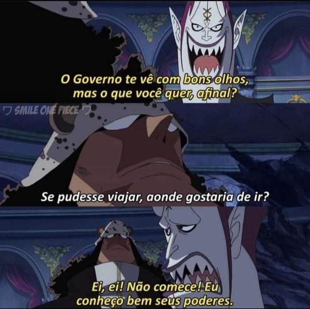 Até em one piece - você ESTÂNE- GANDO MINHA LIBERDADE DE - iFunny Brazil