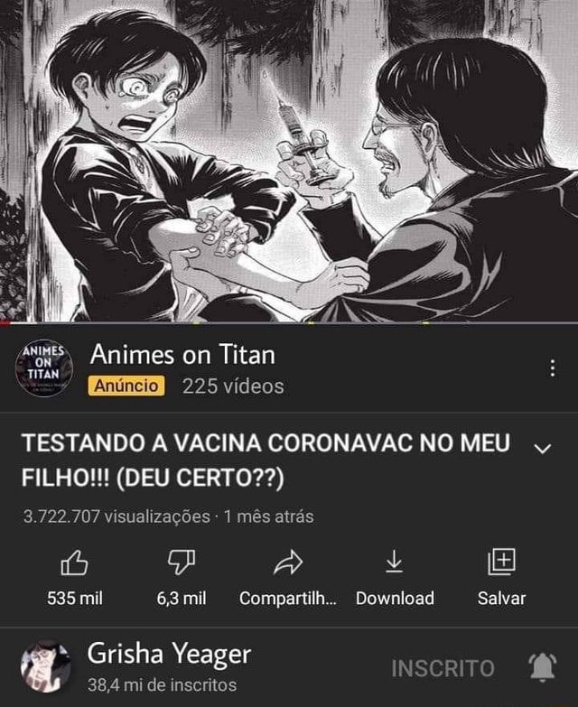 SS Animes on Titan 225 vídeos TESTANDO A VACINA CORONAVAC NO MEU