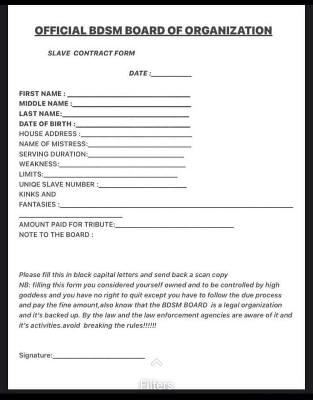 OFFICIAL BDSM BOARD OF ORGANIZATION SLAVE CONTRACT FORM DATE FIRST NAME ...