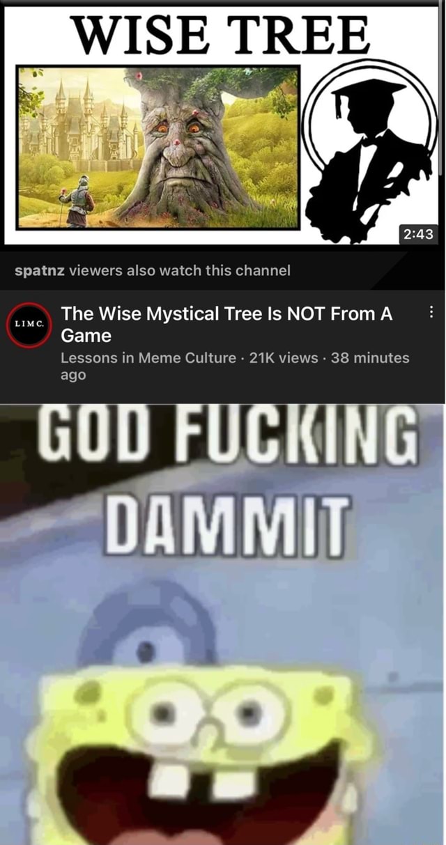 WISE TREE spatnz viewers also watch this channel The Wise Mystical