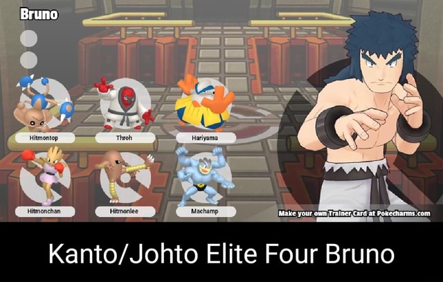 Bruno Elite Four